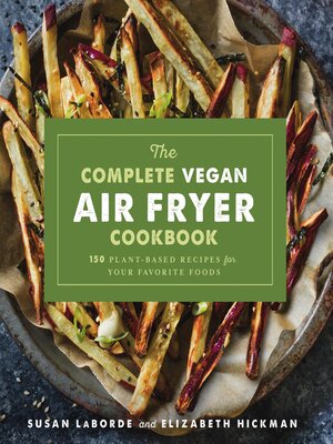 The Complete Vegan Air Fryer Cookbook - ebook